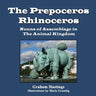 The Prepeceros Rhinoceros: Nouns of Assemblage in the Animal Kingdom