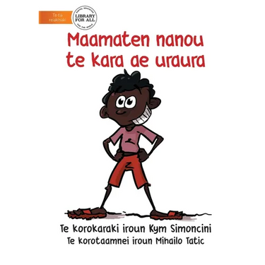 My Favourite Colour is Red - Maamaten nanou te kara ae uraura (Te Kiribati)