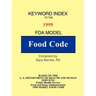 Keyword Index: 1999 FDA Model Food Code