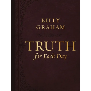 Truth for Each Day, Large Text Leathersoft: A 365-Day Devotional