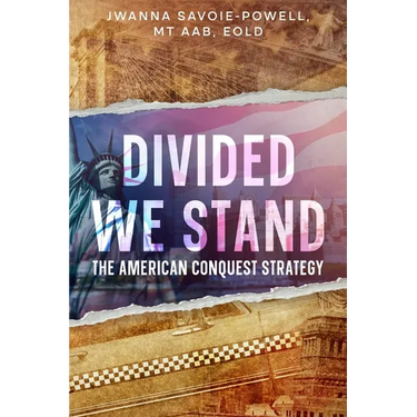 Divided We Stand: The American Conquest Strategy