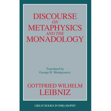 Discourse on Metaphysics and the Monadology
