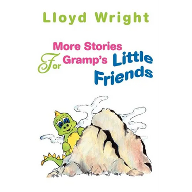 More Stories For Gramp's Little Friends