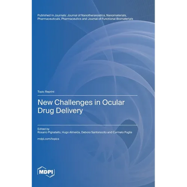 New Challenges in Ocular Drug Delivery