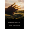 Pleasure Principle: Poems