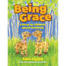 Being Grace: A Story for Children about Scoliosis