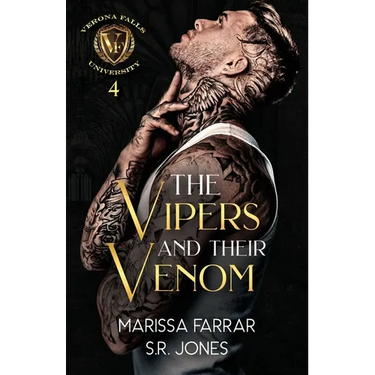The Vipers and Their Venom: A Dark College Bully Romance