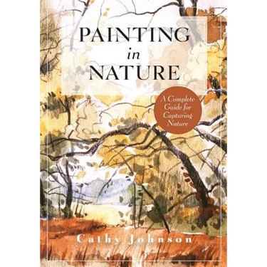 The Sierra Club Guide to Painting in Nature (Sierra Club Books Publication)