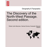 The Discovery of the North-West Passage. Second edition.