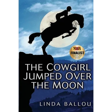 The Cowgirl Jumped Over the Moon