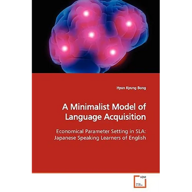 A Minimalist Model of Language Acquisition