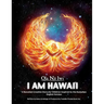 Ola Na Iwi: Hawaii (English version): A Hawaiian Creation Story for Children Inspired by the Kumulipo