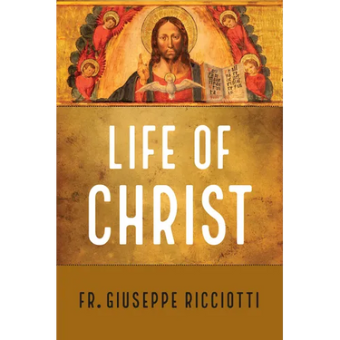 The Life of Christ