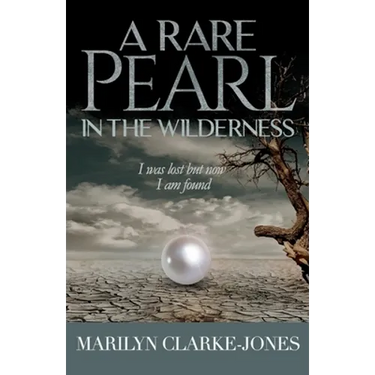 A Rare Pearl In The wilderness