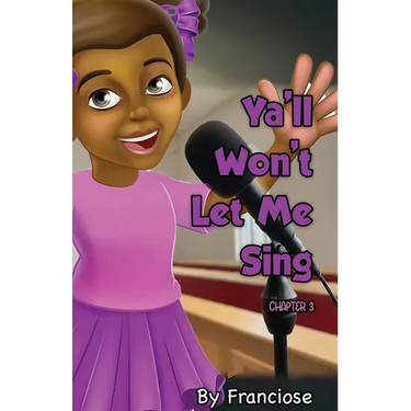 Ya'll Won't Let Me Sing: Chapter Three