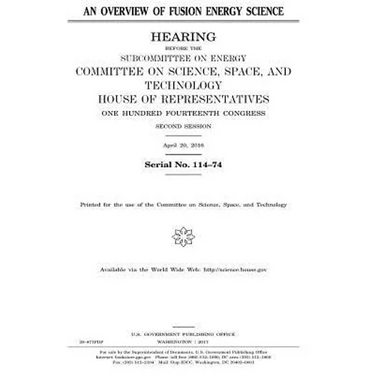 An overview of fusion energy science
