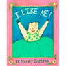I Like Me!