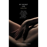 My Secret Life: Book One