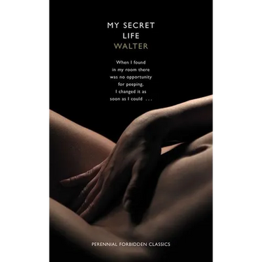 My Secret Life: Book One