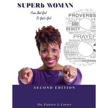 SUPERb Woman: From Bad Girl to God's Girl