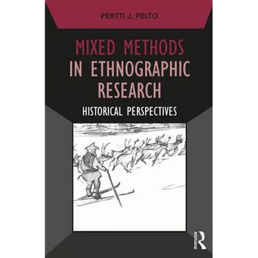 Mixed Methods in Ethnographic Research: Historical Perspectives