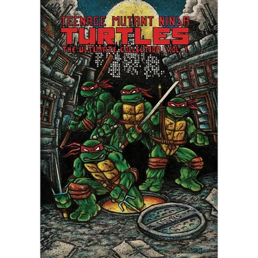 Teenage Mutant Ninja Turtles: The Ultimate Collection, Vol. 1