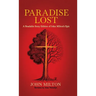 Paradise Lost: A Readable Story Edition of John Milton's Epic (Easy-to-read Version)