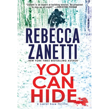 You Can Hide: A Riveting New Thriller