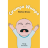 Grumpa Wumpa: Bedtime Drama