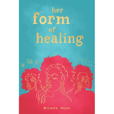 her form of healing