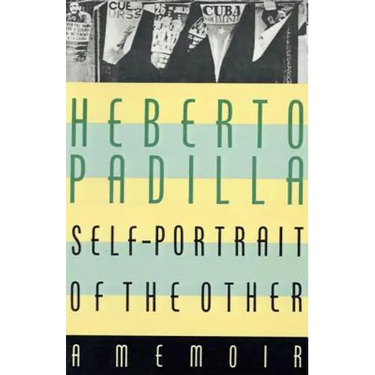 Self-Portrait of the Other: A Memoir