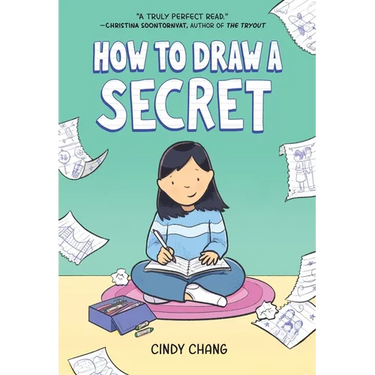 How to Draw a Secret: A Graphic Novel