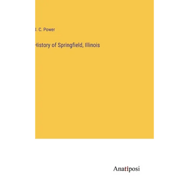 History of Springfield, Illinois