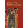 The Life of Antony, the Coptic Life and the Greek Life: Volume 202