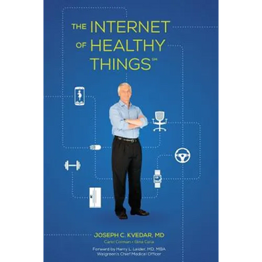 The Internet of Healthy Things