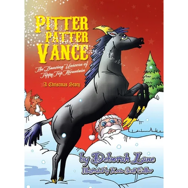 Pitter Patter Vance The Dancing Unicorn Of Tippy Top Mountain: A Christmas Story