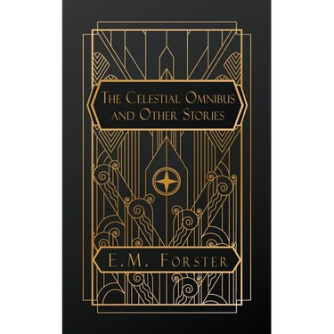 The Celestial Omnibus, and Other Stories