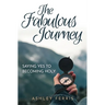 The Fabulous Journey