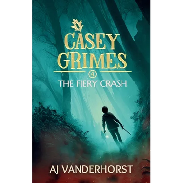 The Fiery Crash: Casey Grimes #4