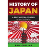 History of Japan: A Brief History of Japan - The Land of the Rising Sun