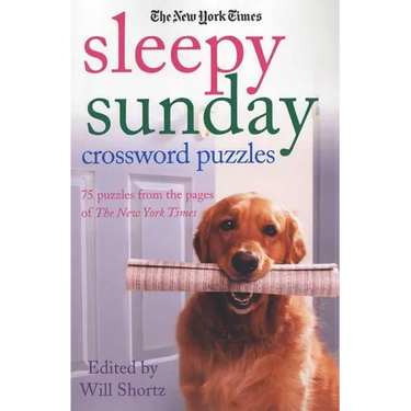 The New York Times Sleepy Sunday Crossword Puzzles: 75 Puzzles from the Pages of the New York Times