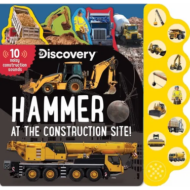 Discovery: Hammer at the Construction Site!