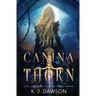 The Canina Thorn