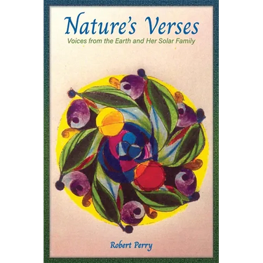 Nature's Verses: Voices from the Earth and Her Solar Family