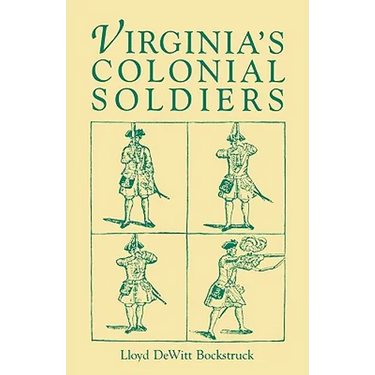 Virginia's Colonial Soldiers