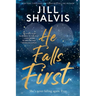 He Falls First