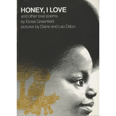 Honey, I Love and Other Love Poems: And Other Love Poems