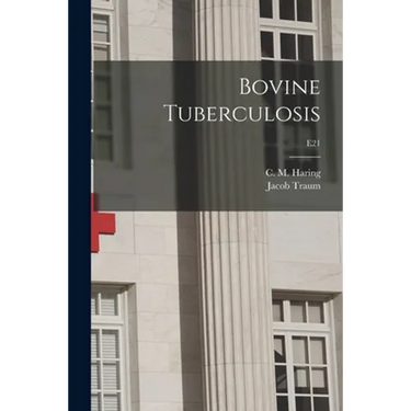 Bovine Tuberculosis; E21