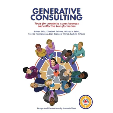 Generative Consulting: Tools for creativity, consciousness and collective transformation