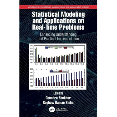 Statistical Modeling and Applications on Real-Time Problems: Enhancing Understanding and Practical Implementation